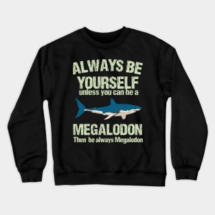 Marine Biologist Biology Megalodon Fathers Day Gift Funny Retro Vintage Crewneck Sweatshirt